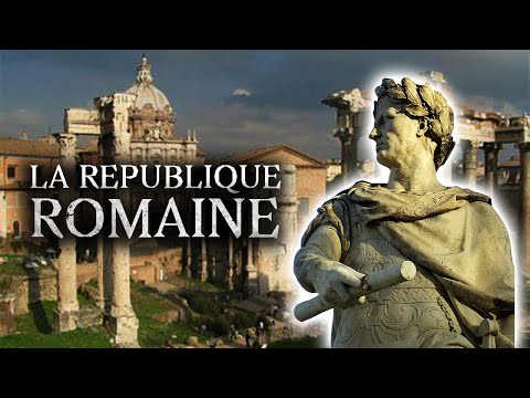 La République romaine, grandeur et décadence