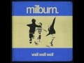 Milburn- Storm In a Teacup (Album Version)