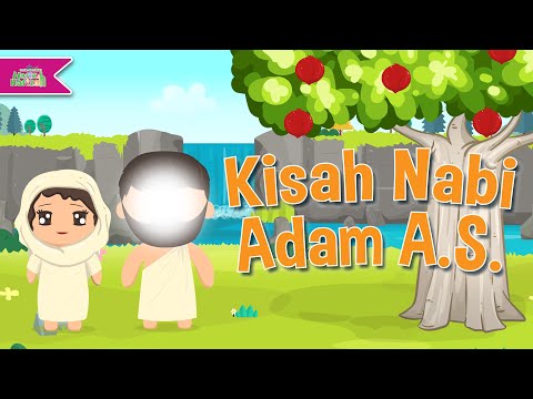 Kisah Nabi Adam A.S. | Cerita Nabi | Kartun Anak-Anak Islami | Hafiz & Hafizah