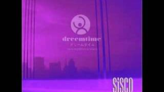 Dreemtime - Sisco (Gentlemen Players Remix)