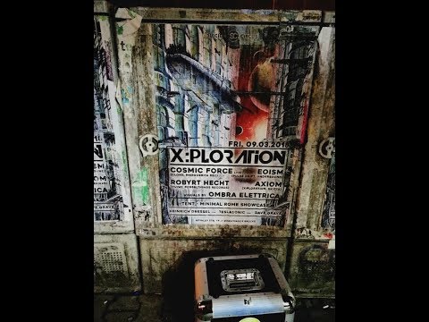 Eoism DJ set at X:PLORATION @ Suicide Circus Berlin 09.03.2018 - no.2