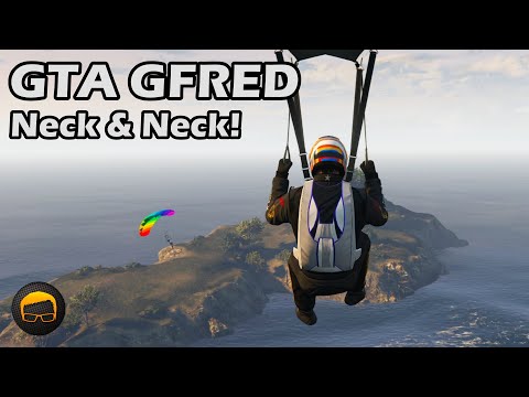 A Neck & Neck Start To 2022 Gfreds - GTA 5 Gfred №131