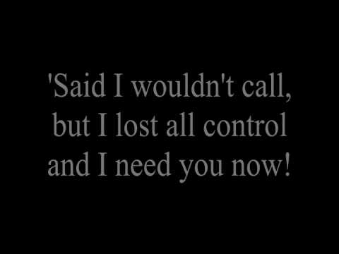 Lady Antebellum- Need You Now (lyrics)