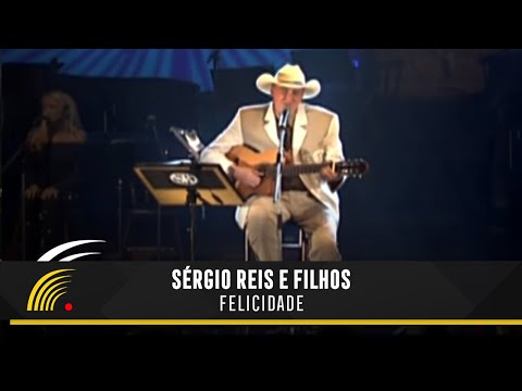 Sérgio Reis & Filhos - Felicidade (Violas E Violeiros)(Ao Vivo)(Vídeo Oficial)