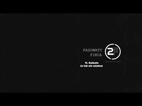 10. 2F - Ja tak nie miałem (ft. Enikate)