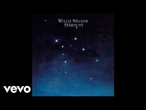 Willie Nelson - Stardust (Official Audio)