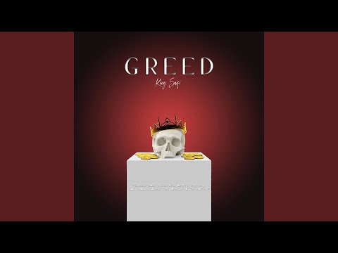 Greed