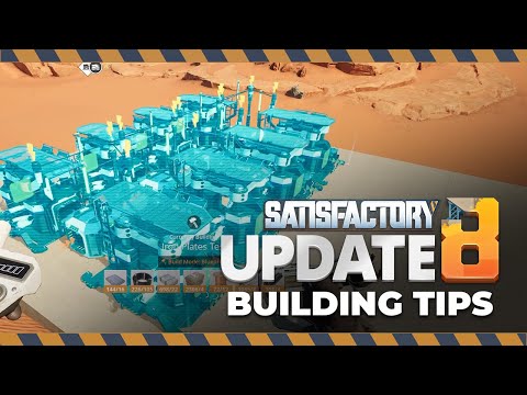 Satisfactory Update 8 Building Tips: How to Build Factories Faster