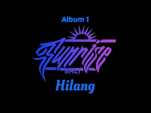 Sunrisebali - Hilang (karaoke)