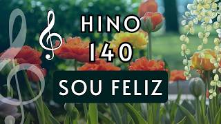 Hino 140 CCB - Sou feliz