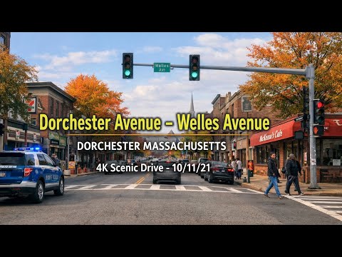 🚙 Dorchester Avenue - Welles Avenue | Dorchester Massachusetts | 4K Scenic Drive - 10/11/21