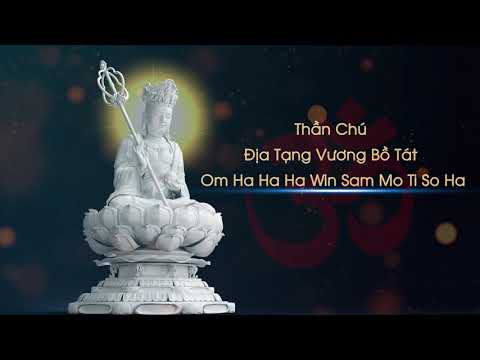 Thần Chú Địa Tạng Vương Bồ Tát – Om Ha Ha Ha Win Sam Mo Ti So Ha