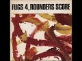 Fugs 4, Rounders Score - Fiddler A Dram - rare Holy Modal Rounders & Fugs 1960s
