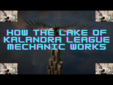 How the Lake of Kalandra League Mechanic Works in Path of Exile