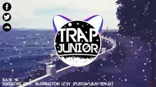 Borgore Feat. Barrington Levy - Blast Ya (PuroWuan Remix)