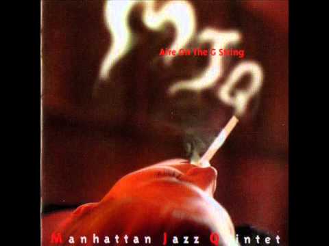 Manhattan Jazz Quintet - Aire  On The G String