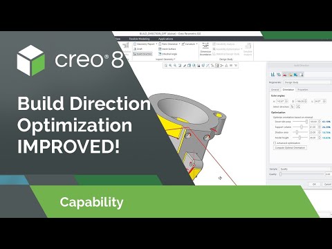 Improvements to Build Direction Optimization | Creo 8