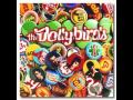 The Dollybirds - Tup te dup The Dollybirds - Tup te dup