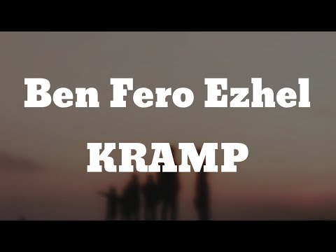 Ben Fero Ft. Ezhel Kramp (Lyrics)