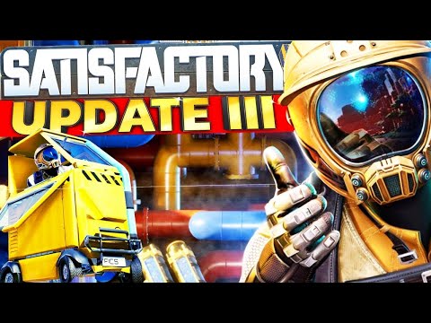 NEW Update, EVERYTHING NEW in Satisfactory Update 3! - Hyper Tube, Pipes & More! (Hindi Gameplay)