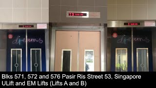 Blks 571, 572 and 576 Pasir Ris Street 53 - ULift and EM Lifts (Lifts A and B)
