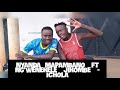 NYANDA MAPAMBANO FT NG WENEKELE JIKOMBE ICHOLA 2025
