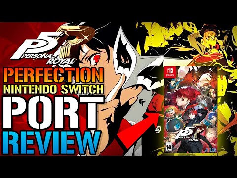 Persona 5 Royale: The BEST Version Is On The Nintendo Switch! This Game Is Perfect Here's My Review
