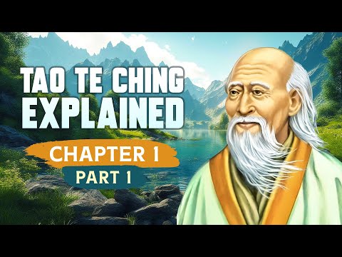 Tao Te Ching Explained in Hindi & Urdu | Chapter 1 - Part 1 | Safdar Sahar