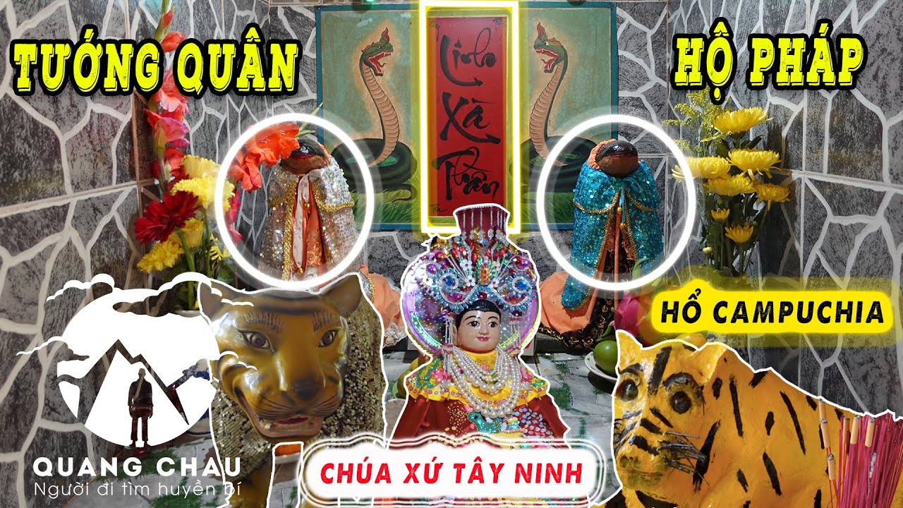 Linh Xà Thần và Ông Hổ Campuchia cầm quân bảo vệ "Chúa Xứ Thánh Mẫu Tây Ninh" | Bí Ẩn Trảng Bàng P1