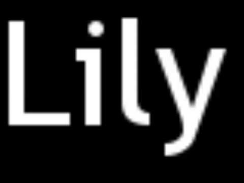 How to Pronounce Lily