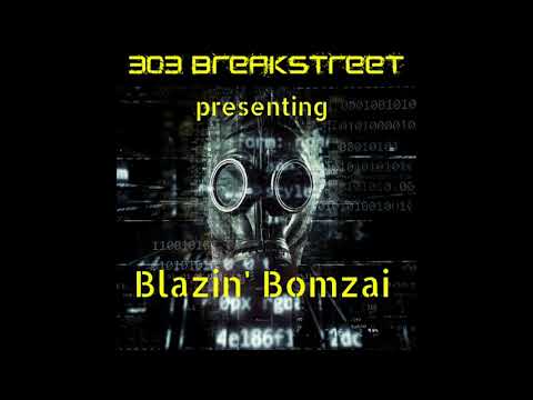 Blazin' Bomzai at 3 years anniversary 303Breakstreet (TEASER)