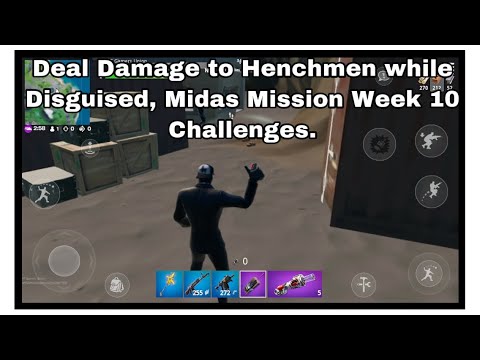 Deal Damage to Henchmen While Disguised, Midas Mission Week 10 Challenges.