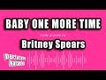 Britney Spears - Baby One More Time (Karaoke Version)
