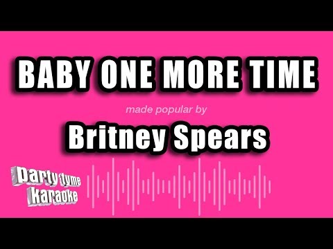 Britney Spears - Baby One More Time (Karaoke Version)