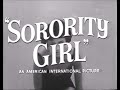 Sorority Girl (1957) TRAILER