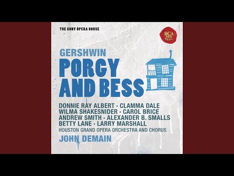 Porgy And Bess: Oh, I Can't Sit Down