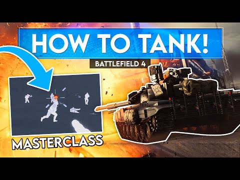 How I MASTERED the Tanks in Battlefield 4!
