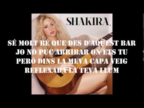 Shakira - Boig Per Tu (Letra)