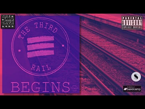 THE THIRD RAIL - BEGINS (REMASTERED 2022)