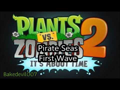 Pirate Seas First Wave Plants vs Zombies 2 Music Extended