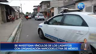 Banda delictiva &quot;Los Lagartos&quot; lidera en el sur de Guayaquil