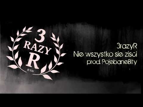 3razyR - Nie wszystko się ziści