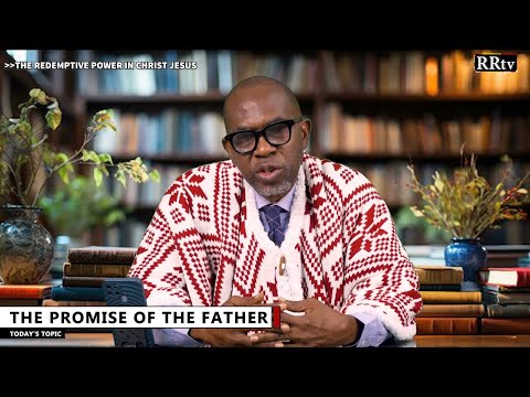 THE PROMISE OF THE FATHER