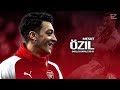 Mesut Özil 2018 ▬ A touch of magic | Best Skills, Goals, Assists & Passes 2017/18 HD