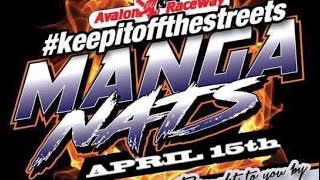 MANGANATS || APRIL 15th || AVALON RACEWAY