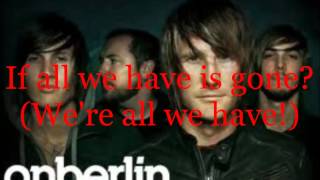 Anberlin- All We Have (with lyrics)