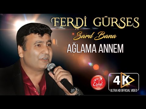 Ferdi Gürses - Ağlama Annem - 4K - Ultra HD - Official Video