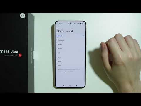 Xiaomi 15 Ultra: How to Change Shutter Sound (Sound when Taking a Photo)