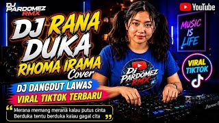 Download lagu DJ VIRAL DANGDUT LAWAS RHOMA IRAMA 2026 🔥 DJ RANA DUKA X MERANA KALAU PUTUS CINTA FULL BASS mp3 Download lagu DJ VIRAL DANGDUT LAWAS RHOMA IRAMA 2026 🔥 DJ RANA DUKA X MERANA KALAU PUTUS CINTA FULL BASS mp3