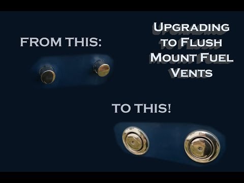 Boat Flush Mount Fuel Vent Upgrade